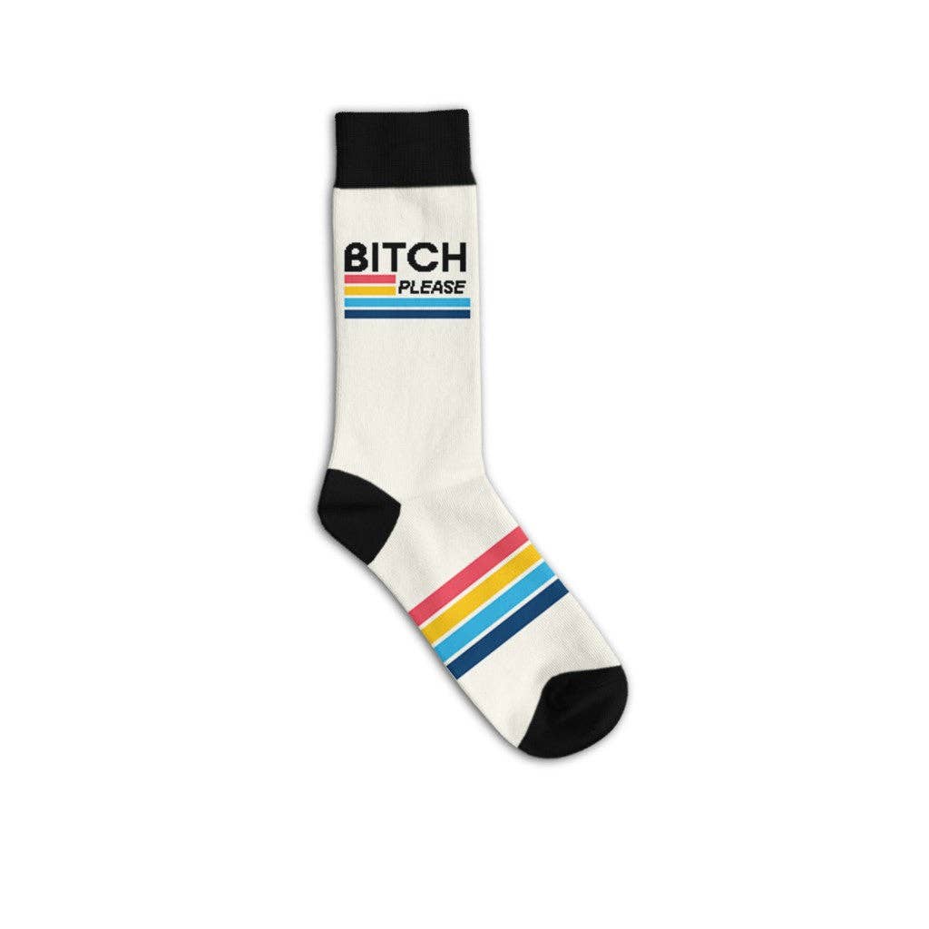 Bitch Please Socks - HER Home Design Boutique